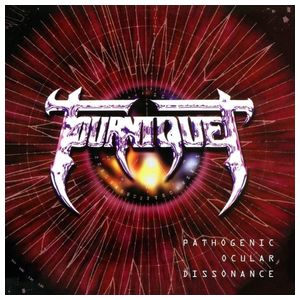 Tourniquet: Pathogenic Ocular Dissonance [LP] - VINYL Product Image