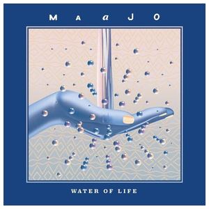 Maajo: Water of Life [LP] - VINYL Product Image
