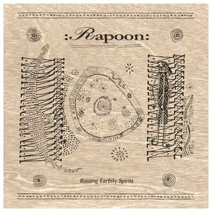 Rapoon: Raising Earthly Spirits [LP] - VINYL Product Image