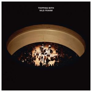 Nils Frahm: Tripping With Nils Frahm [LP] - VINYL Product Image