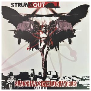 Strung Out: Blackhawks Over Los Angeles [LP] - VINYL Product Image