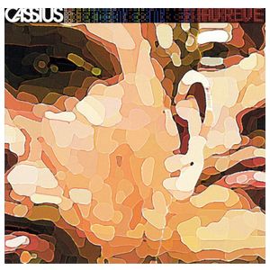 Cassius: 1999 [LP] - VINYL Product Image