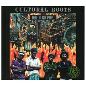 Cultural Roots: Hell a Go Pop [LP] - VINYL Product Image