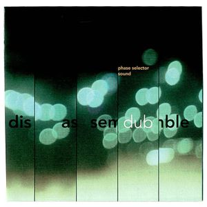 Phase Selector Sound: Disassemble Dub [LP] [VINYL] Product Image