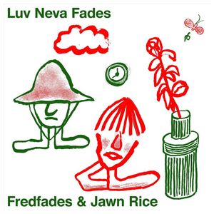 Jawn Rice: Luv Neva Fades [LP] [VINYL] Product Image