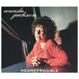 Wanda Jackson: Heart Trouble [LP] [VINYL] Product Image
