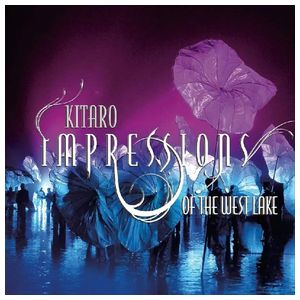 Kitaro: Impressions of the West Lake [LP] - VINYL Product Image