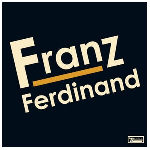 Franz Ferdinand: Franz Ferdinand [LP] [VINYL] Product Image