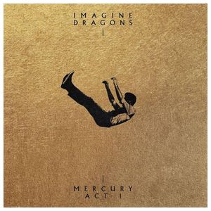 Imagine Dragons: Mercury: Act 1 [LP] - VINYL Product Image