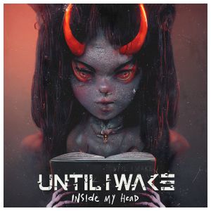 Until I Wake: Inside My Head [LP] [VINYL] Product Image