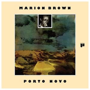 Marion Brown: Porto Novo [LP] [VINYL] Product Image