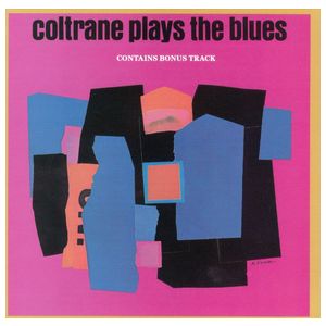 John Coltrane: Coltrane Plays the Blues [LP] [VINYL] Product Image