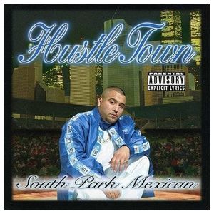 South Park Mexican: Hustle Town [LP] [VINYL] Product Image