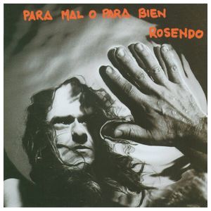 Rosendo: Para Mal O Para Bien [LP] [VINYL] Product Image
