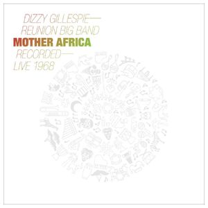 Dizzy Gillespie: Mother Africa: Recorded Live 1968 [LP] [VINYL] Product Image
