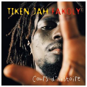 Tiken Jah Fakoly: Cours d'Histoire [LP] [VINYL] Product Image