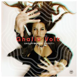 Ghalia Volt: Shout Sister Shout [LP] - VINYL Product Image