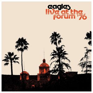 Eagles: Live at the Forum, 1976 [LP] - VINYL Product Image