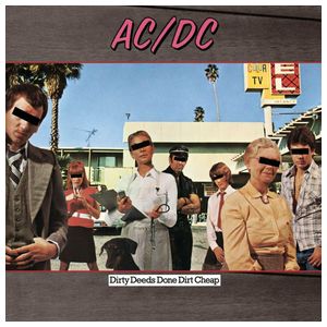 AC/DC: Dirty Deeds Done Dirt Cheap [LP] - VINYL Product Image
