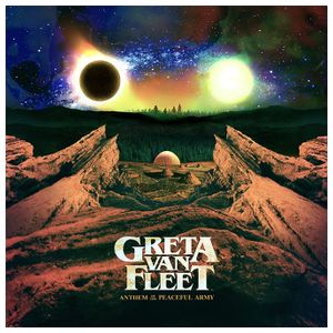 Greta Van Fleet: Anthem of the Peaceful Army [LP] - VINYL Product Image