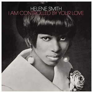 Helene Smith: I Am Controlled by Your Love [LP] [VINYL] Product Image