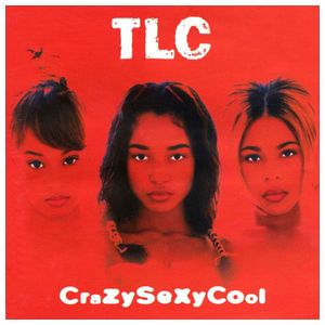 TLC: CrazySexyCool [LP] [LP] [VINYL] Product Image