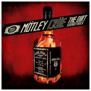 Mötley Crüe: The Dirt [Official Soundtrack] [LP] - VINYL Product Image