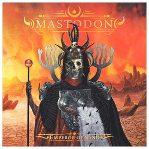 Mastodon: Emperor of Sand [LP] [Bonus Tracks] [LP] - VINYL Product Image