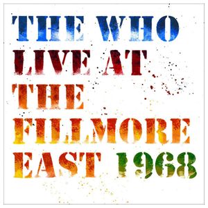 The Who: Live at the Fillmore East 1968 [LP] [VINYL] Product Image