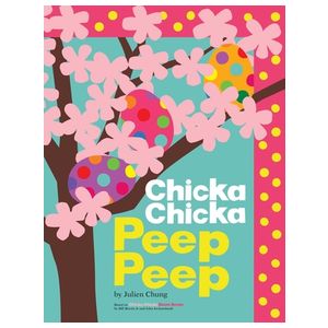 Chicka Chicka Peep Peep Product Image