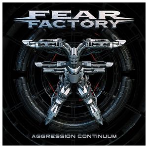 Fear Factory: Aggression Continuum [LP] [VINYL] Product Image