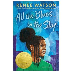 All the Blues in the Sky: Winner of the Newbery Medal Product Image