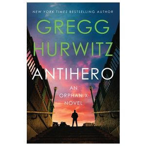 Antihero: An Orphan X Novel Product Image