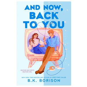 And Now, Back to You Product Image