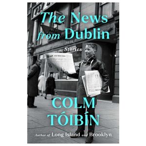 The News from Dublin: Stories Product Image