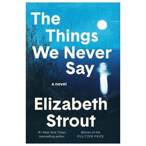 The Things We Never Say Product Image